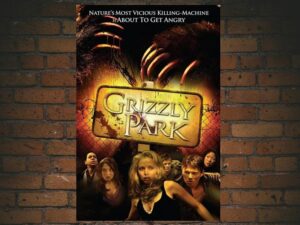 -Grizzly Park (2008)-<br>The Original Movie