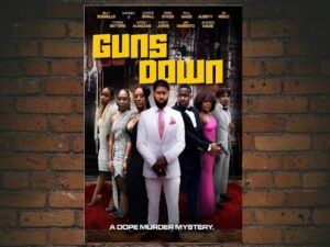-Guns Down (2022)-<br>The Original Movie
