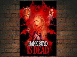 -Hank Boyd Is Dead (2015)-<br>The Original Movie
