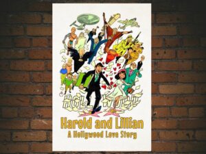 -Harold and Lillian: A Hollywood Love Story (2015)-<br>The Original Movie