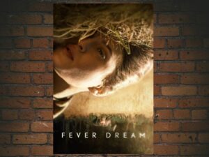 -Fever Dream (2021)-<br>The Original Movie