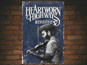 -Heartworn Highways Revisited (2015)-<br>The Original Movie
