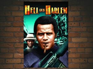 -Hell Up In Harlem (1973)-<br>The Original Movie