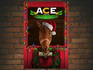 -Ace & the Christmas Miracle (2021)-<br>The Original Movie