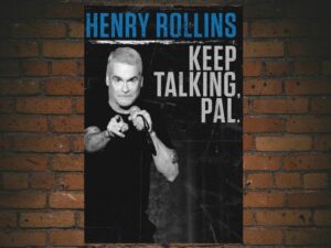 -Henry Rollins: Keep Talking Pal. (2018)-<br>The Original Movie