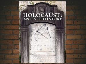 -Holocaust: An Untold Story (2022)-<br>The Original Movie