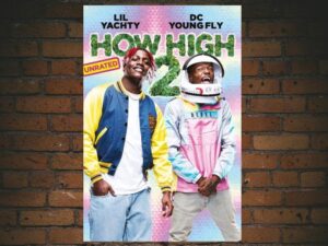 -How High 2 (2019)-<br>The Original Movie