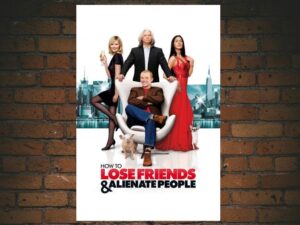 -How to Lose Friends & Alienate People (2008)-<br>The Original Movie