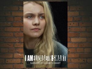 -I Am Elizabeth Smart (2017)-<br>The Original Movie