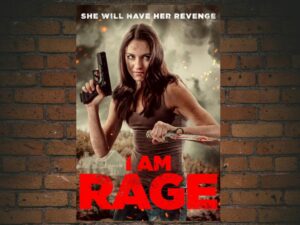-I Am Rage (2021)-<br>The Original Movie