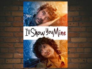 -I ll Show You Mine (2021)-<br>The Original Movie