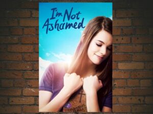 -Im Not Ashamed (2016)-<br>The Original Movie