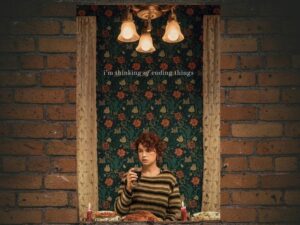 -Im Thinking of Ending Things (2020)-<br>The Original Movie