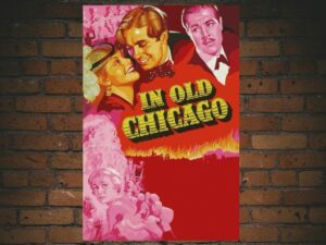 -In Old Chicago (1937)-<br>The Original Movie