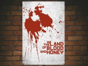 -In the Land of Blood and Honey (2011)-<br>The Original Movie