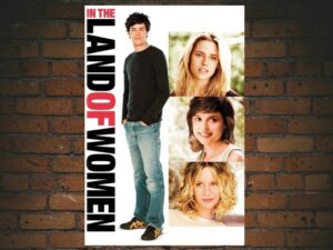 -In the Land of Women (2007)-<br>The Original Movie