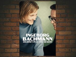 -Ingeborg Bachmann – Journey into the Desert (2021)-<br>The Original Movie