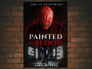 -Painted in Blood (2022)-<br>The Original Movie