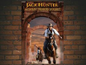 -Jack Hunter and the Lost Treasure of Ugarit (2008)-<br>The Original Movie