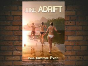 -June Adrift (2014)-<br>The Original Movie