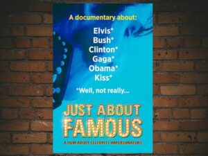 -Just About Famous (2015)-<br>The Original Movie
