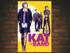 -Kat and the Band (2020)-<br>The Original Movie