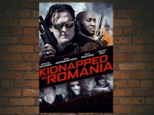 -Kidnapped in Romania (2016)-<br>The Original Movie