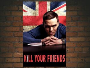 -Kill Your Friends (2015)-<br>The Original Movie