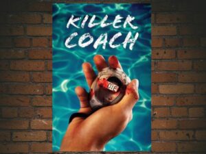 -Killer Coach (2016)-<br>The Original Movie