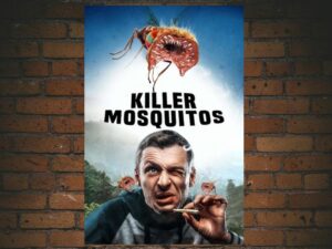 -Killer Mosquitos (2018)-<br>The Original Movie