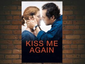 -Kiss Me Again (2006)-<br>The Original Movie