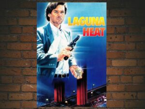 -Laguna Heat (1987)-<br>The Original Movie