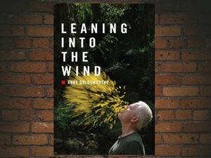 -Leaning Into the Wind: Andy Goldsworthy (2017)-<br>The Original Movie