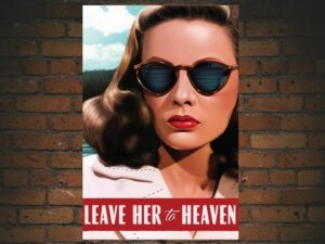 -Leave Her to Heaven (1945)-<br>The Original Movie