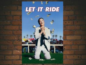 -Let It Ride (1989)-<br>The Original Movie