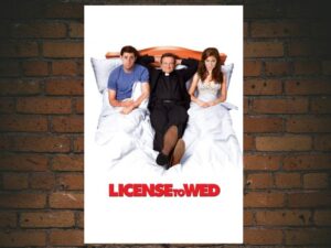 -License to Wed (2007)-<br>The Original Movie