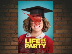 -Life of the Party (2018)-<br>The Original Movie