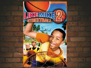 -Like Mike 2: Streetball (2006)-<br>The Original Movie