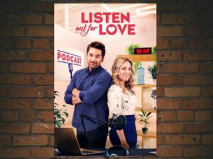 -Listen Out For Love (2017)-<br>The Original Movie