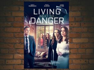 -Living Next to Danger (2023)-<br>The Original Movie