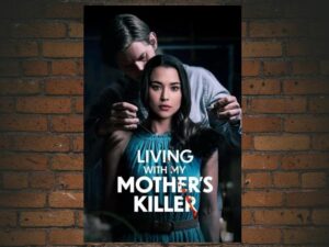 -Living with My Mother's Killer (2024)-<br>The Original Movie