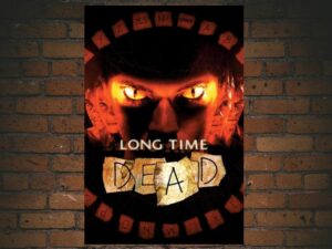 -Long Time Dead (2002)-<br>The Original Movie