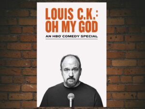 -Louis C.K.: Oh My God (2013)-<br>The Original Movie