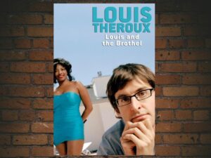 -Louis Theroux: Louis and the Brothel (2003)-<br>The Original Movie