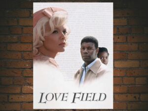 -Love Field (1992)-<br>The Original Movie