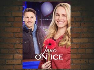 -Love on Ice (2017)-<br>The Original Movie