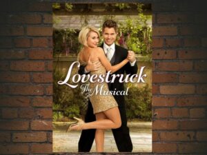 -Lovestruck: The Musical (2013)-<br>The Original Movie