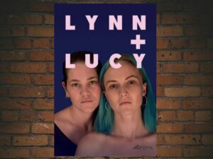 -Lynn + Lucy (2019)-<br>The Original Movie