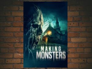 -Making Monsters (2019)-<br>The Original Movie