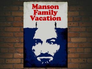 -Manson Family Vacation (2015)-<br>The Original Movie